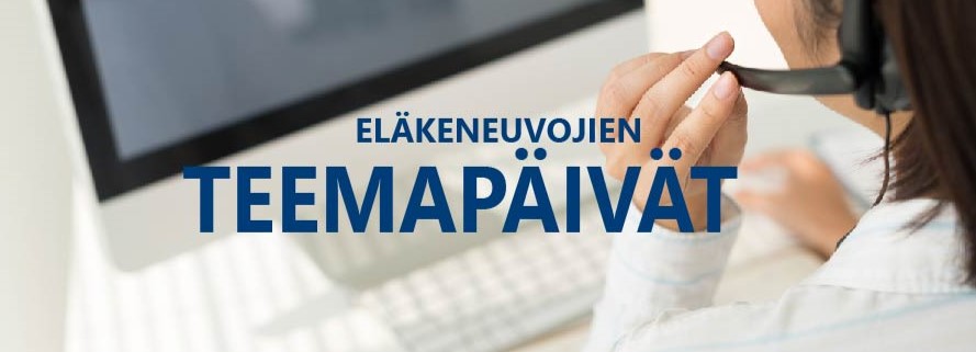 Eläkeneuvojien teemapäivät