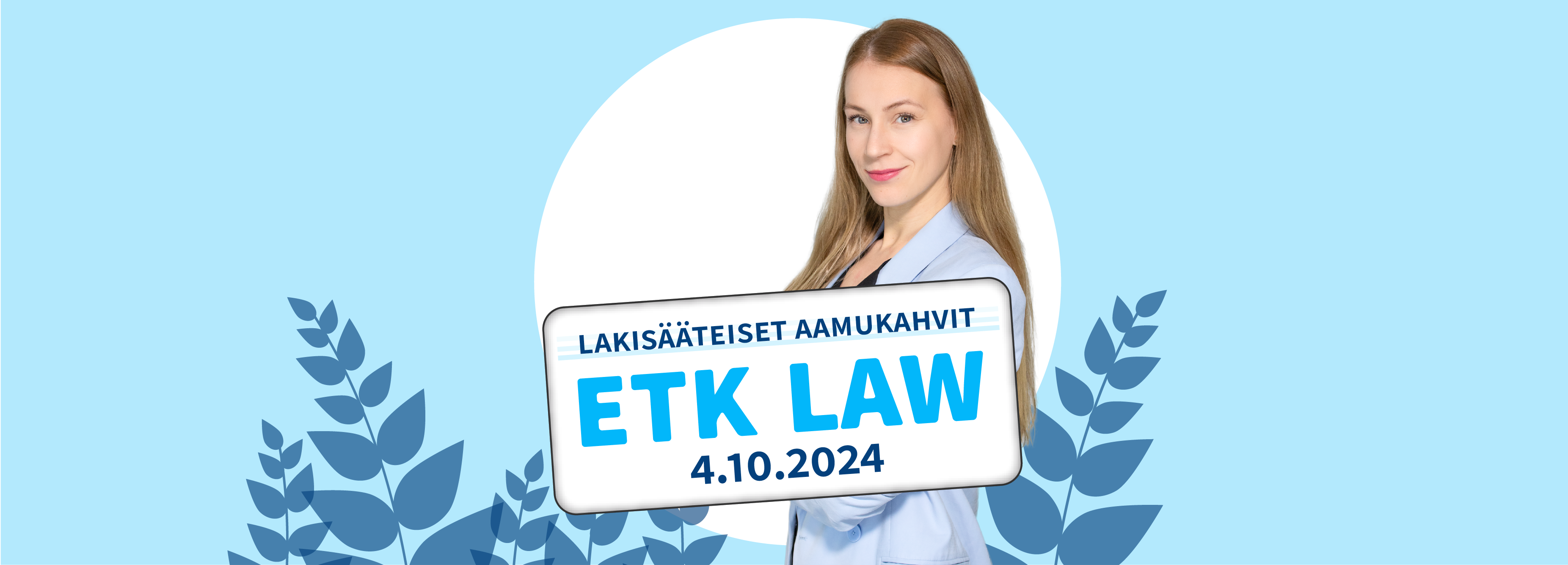 Lakisääteiset aamukahvit ETK LAW. 4.10.2024.