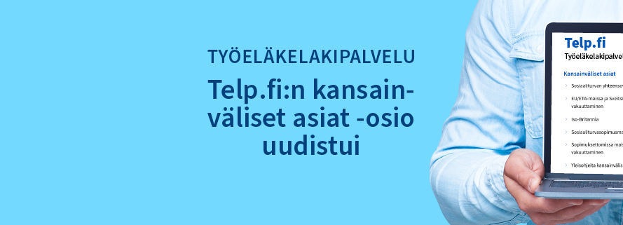 Telpin kansainväliset asiat-osio uudistui
