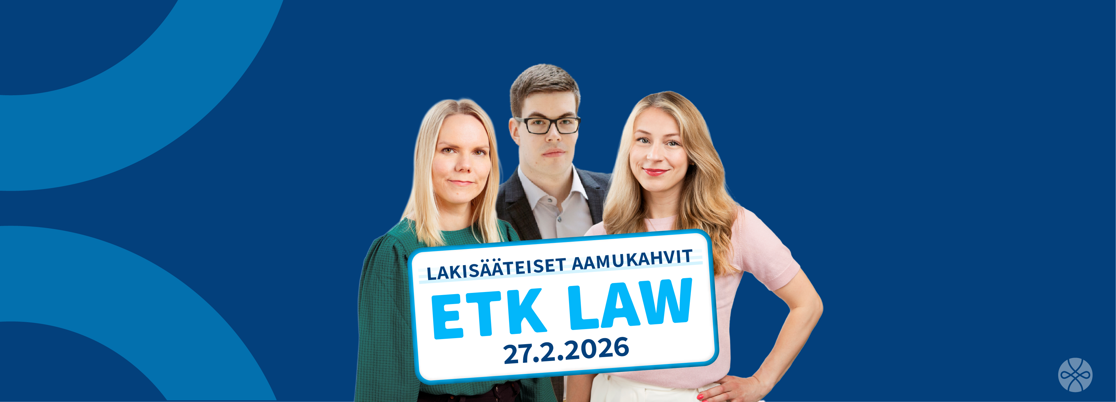 ETK LAW Lakisääteiset aamukahvit 27.2.2026